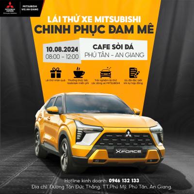 LÁI THỬ CÁC DÒNG XE MITSUBISHI TẠI HUYỆN PHÚ TÂN AN GIANG